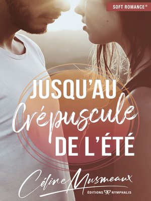 cover image of Jusqu'au crépuscule de l'été